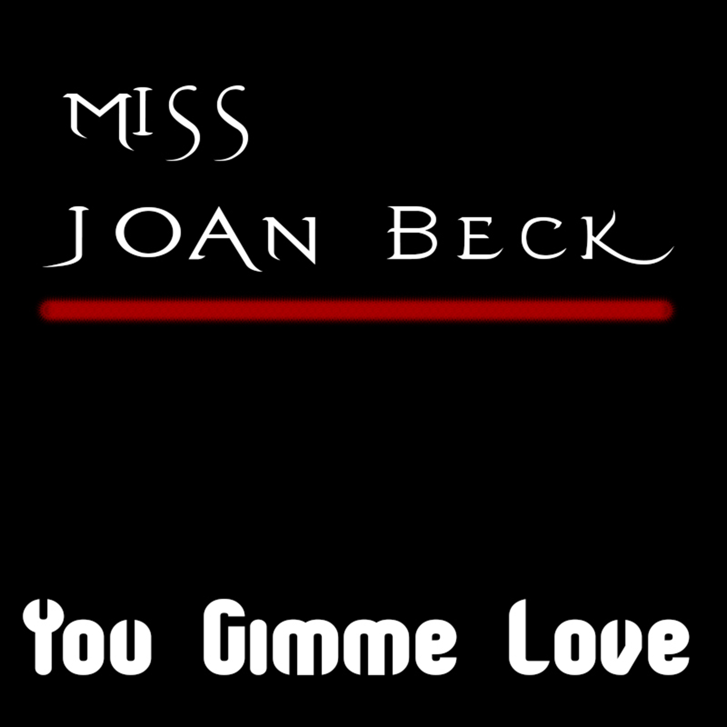 You Gimme Love