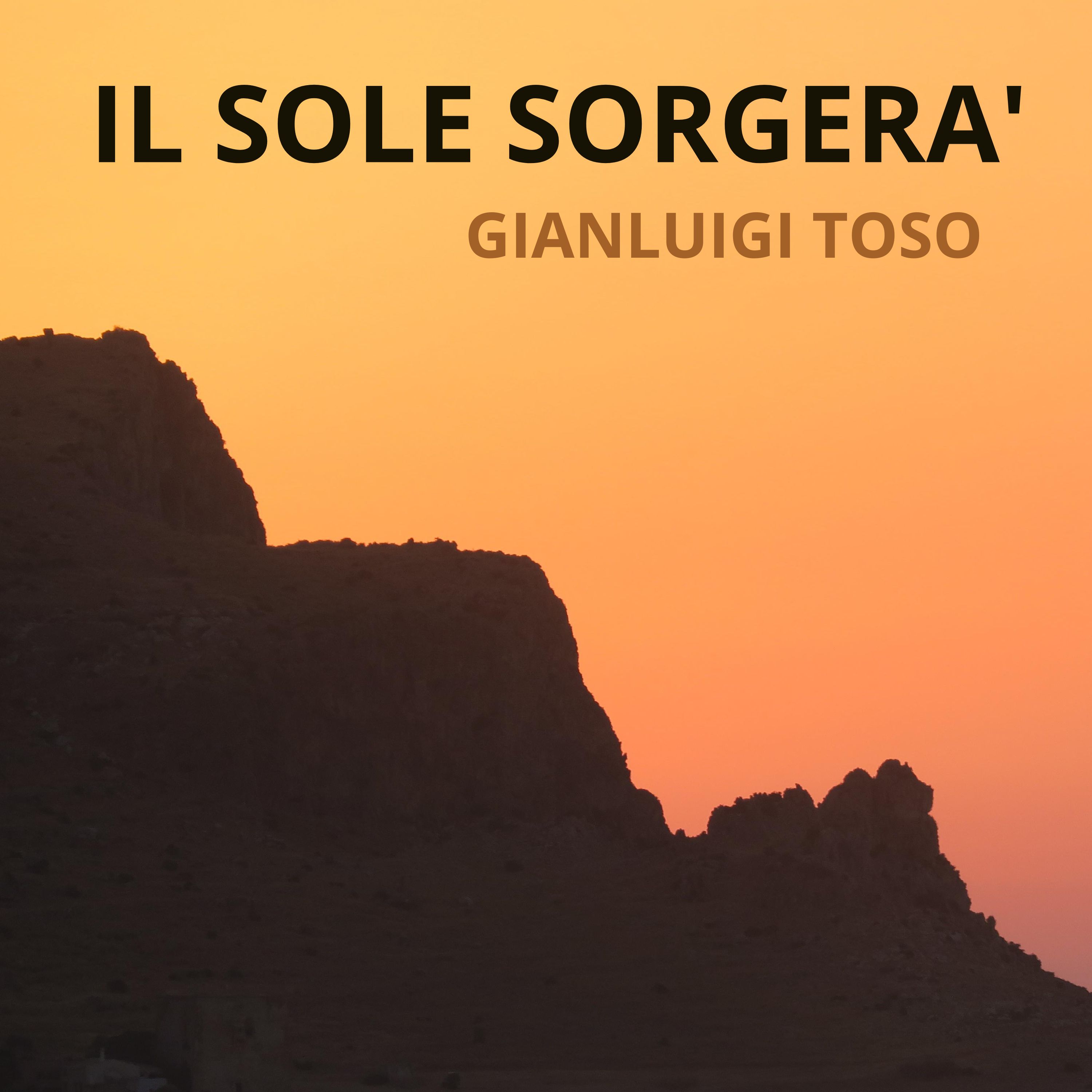 Il Sole Sorgerà